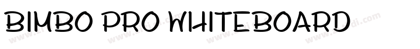 Bimbo pro whiteboard字体转换